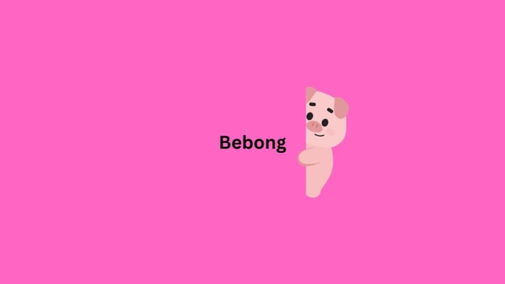 Memahami Bebong: Aplikasi dan Signifikansinya