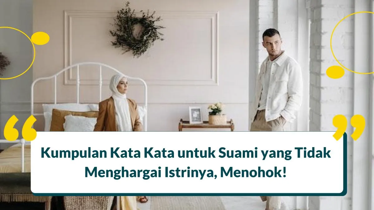 Menumbuhkan Apresiasi dalam Pernikahan: Kata Bijak untuk Istri