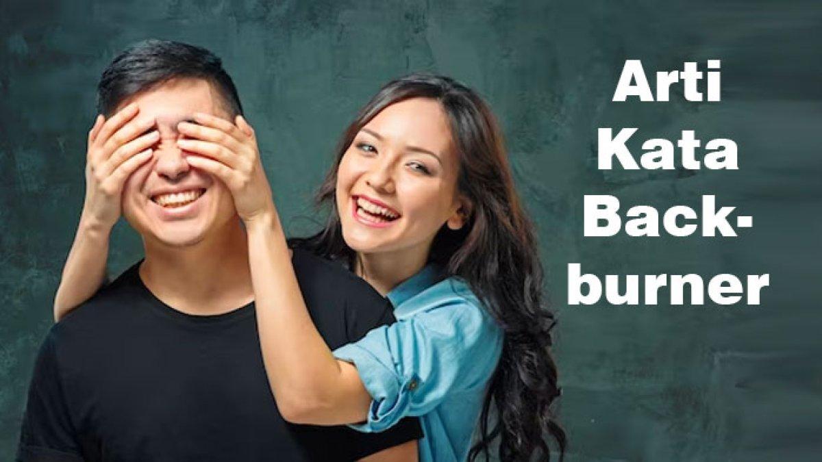 Memahami Arti Lagu Backburner: Ketika Cinta Tak Jadi Prioritas Utama