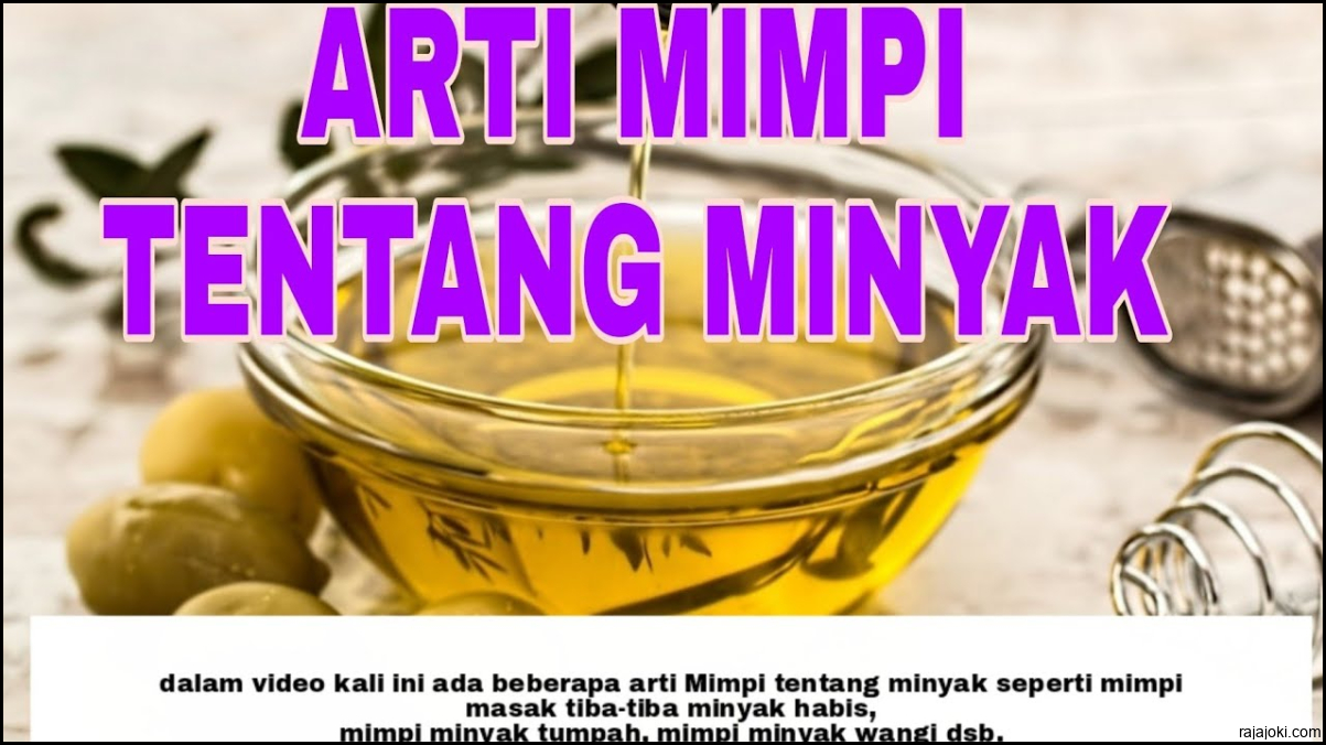Memahami Mimpi Beli Minyak Goreng: Simbolisme dan Implikasinya