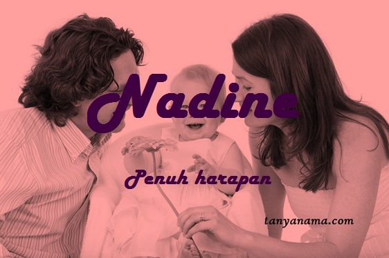 Memahami Makna Mendalam di Balik Nama Nadin