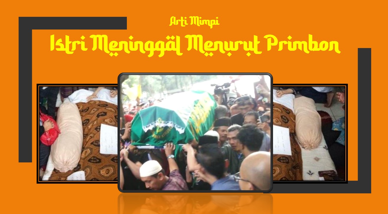Memahami Makna di Balik Mimpi Istri Meninggal: Perspektif Psikologis