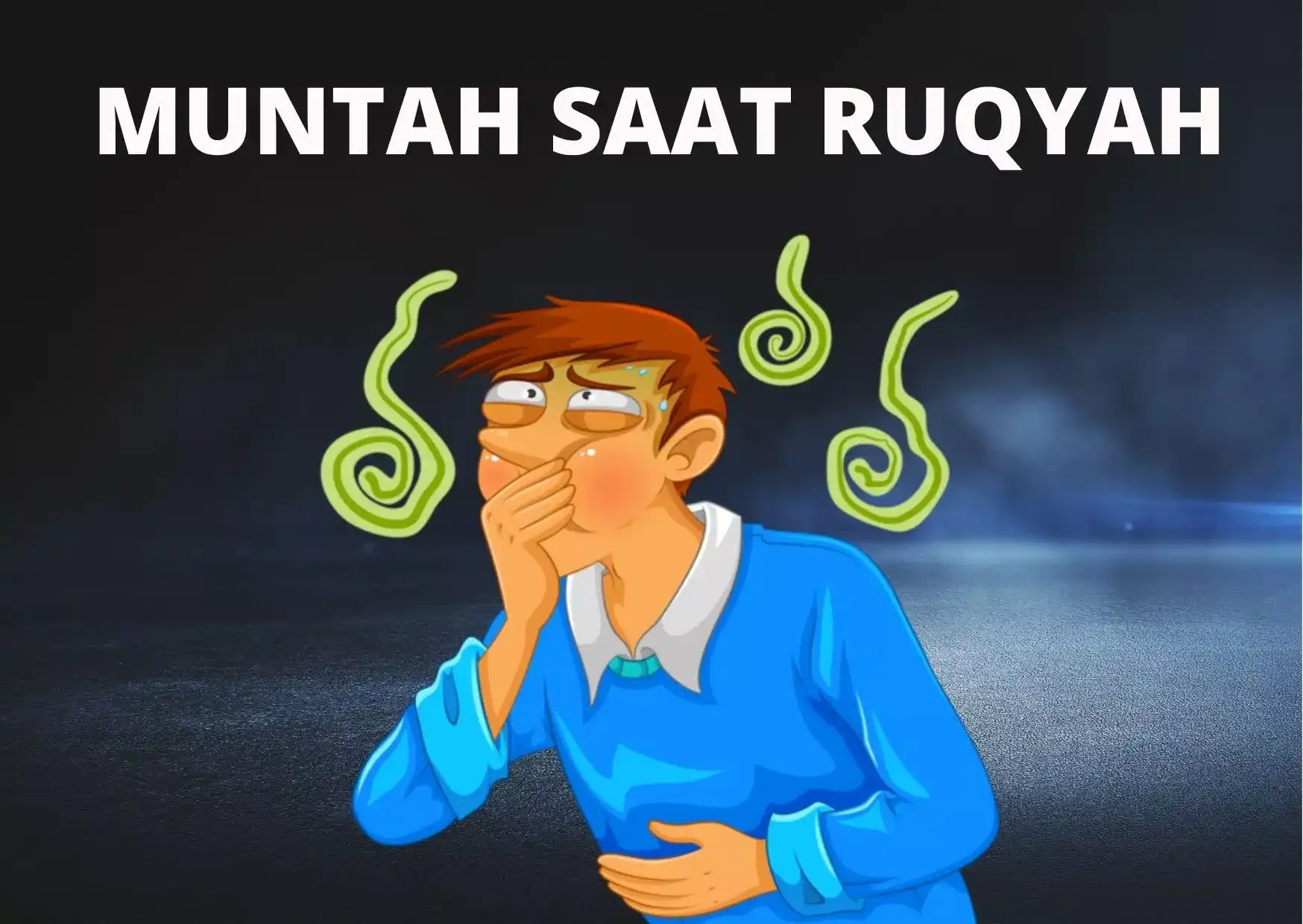 Memahami Arti Muntah Saat Ruqyah: Perspektif dan Penjelasan
