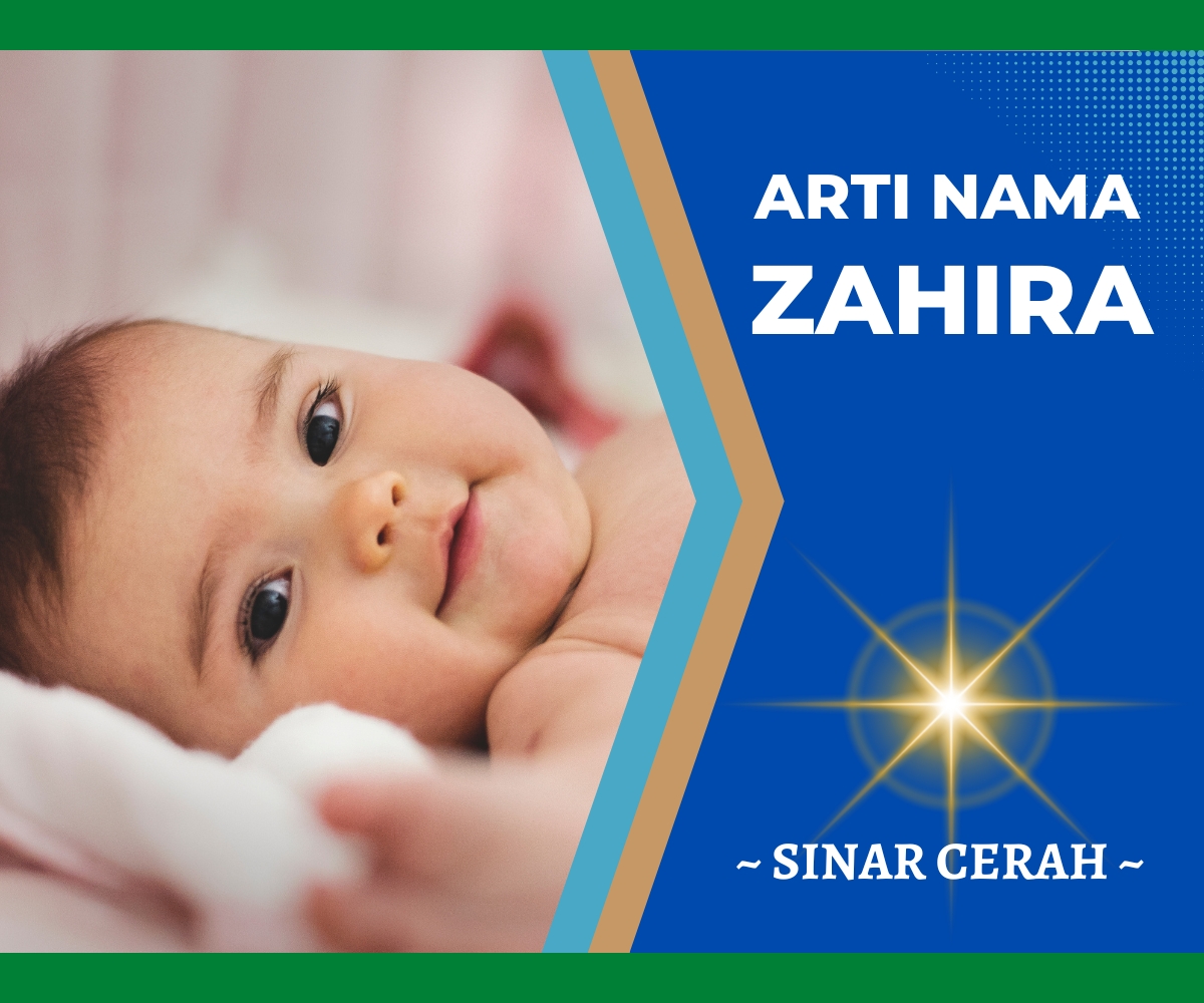 Memahami Makna Indah di Balik Nama Zahira
