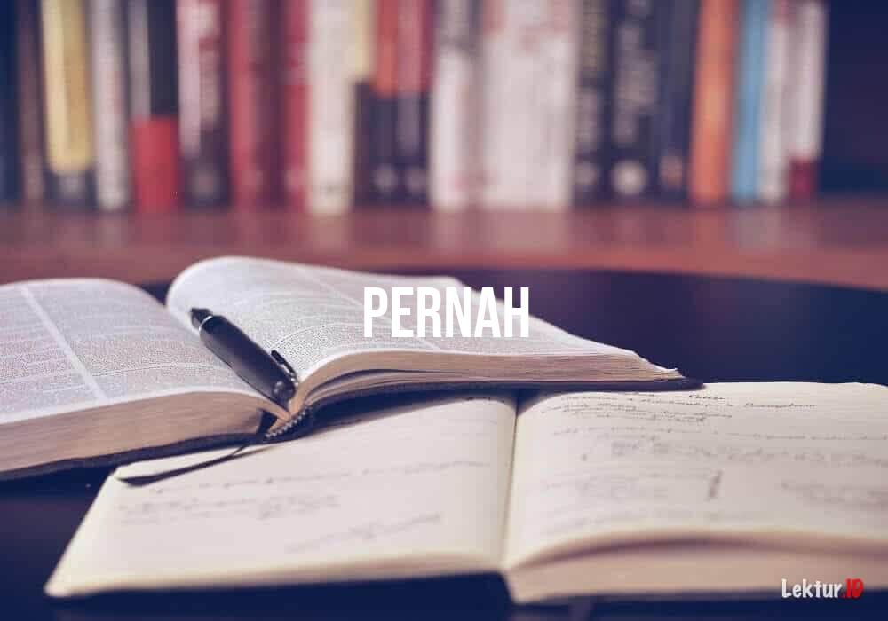Memahami Pernah: Jejak Waktu dalam Informasi